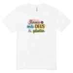 Camisa Feminina Baby Look Floresça com Fé