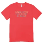 Camisa Feminina Baby Look Beba café leia livros seja feliz - Imagem 7