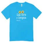 Camisa Feminina Baby Look Seja Forte E Corajosa - Imagem 5