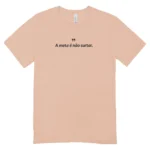 Camisa Feminina Baby Look A meta é não surtar - Imagem 13