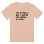 Camisa Feminina Baby Look Reclamar Não Queima - Imagem 9