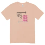 Camisa Feminina Baby Look Não Reclame Ame - Imagem 13