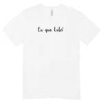 Camisa Feminina Baby Look Eu que lute