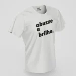 Camiseta Masculina Abuzze Brilhe Original - Imagem 11