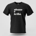Camiseta Masculina Abuzze Brilhe Original - Imagem 7