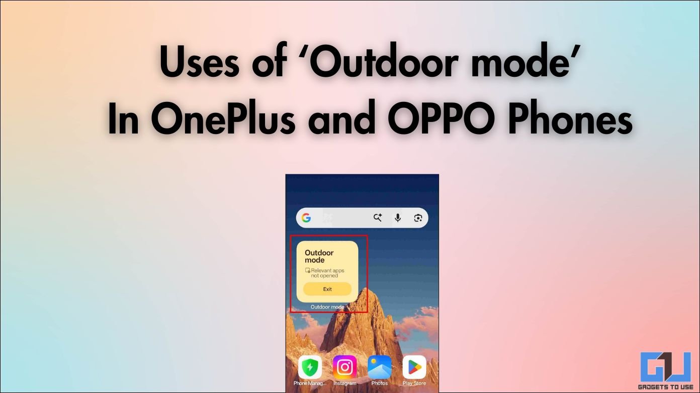 Uses of ‘Outdoor mode’ In OnePlus and OPPO Phones