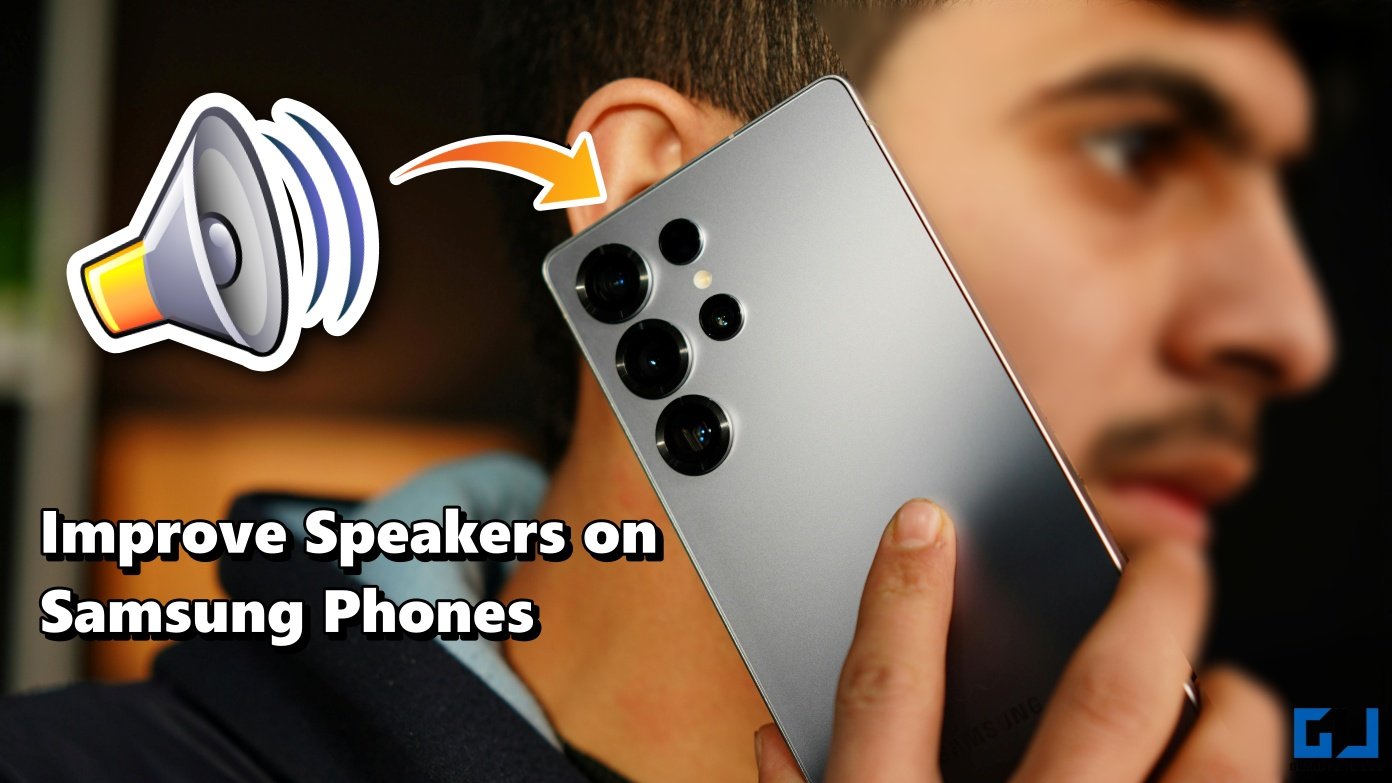 Improve speakers on Samsung phones