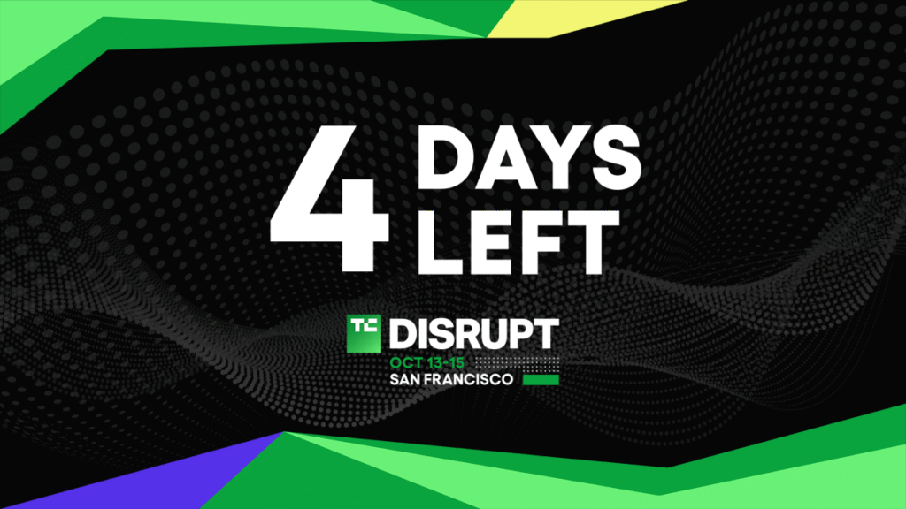 TechCrunch Disrupt 2026 4 days left